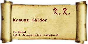 Krausz Káldor névjegykártya